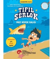 Tıfıl Şerlok - Muz Köpek Balığı - Dedektiflik Serisi