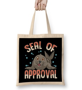Cute & Funny Seal Of Approval Baby Seal Pun Bez Çanta Uzun Saplı