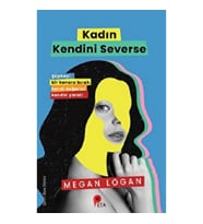 Kadın Kendini Severse