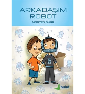 Arkadaşım Robot
