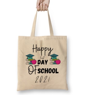 Happy First Day Of School Quotes 2021 BACK TO SCHOOL Bez Çanta Uzun Saplı