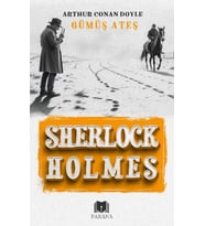 Gümüş Ateş - Sherlock Holmes