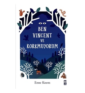 Ben Vincent ve Korkmuyorum