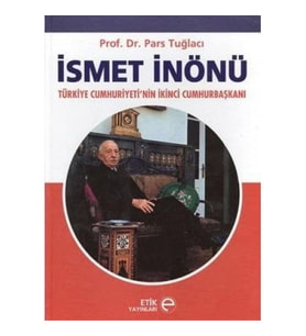 İsmet İnönü: Türkiye Cumhuriyeti'Nin İkinci Cumhurbaşkanı (Krem)