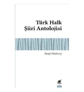 Türk Halk Şiiri Antolojisi