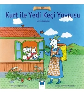 Kurt ile Yedi Keçi Yavrusu - Ünlü Eserler Serisi