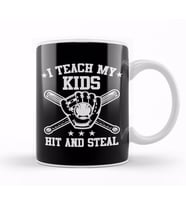I Teach My Kids To Hit And Steal Funny Baseball Kupa Bardak Porselen