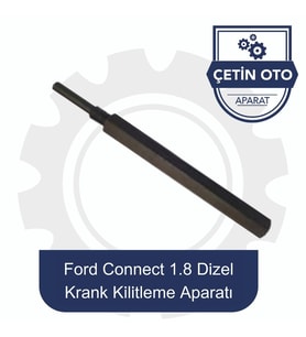 Ford Connect 1.8 Dizel Krank Kilitleme Aparatı