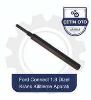 Ford Connect 1.8 Dizel Krank Kilitleme Aparatı