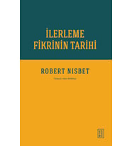 İlerleme Fikrinin Tarihi Robert Nisbet