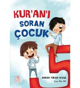 Kur’an’ı Soran Çocuk