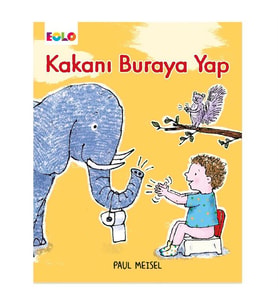 Kakanı Buraya Yap Eolo Yayınları