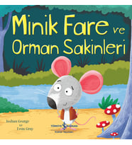 Minik Fare ve Orman Sakinleri
