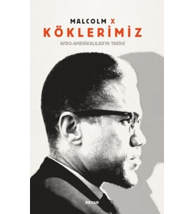 Köklerimiz / Afro-Amerikalılar'ın Tarihi