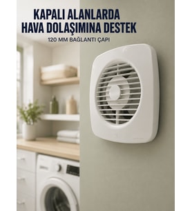 Banyo WC Mutfak Aspiratörü 16 W 120 mm Halandırma ve Ha Tahliye Fanı
