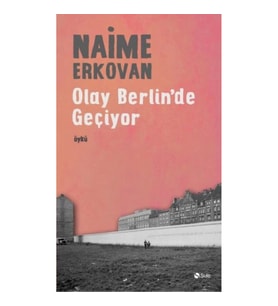 Olay Berlinde Geçiyor