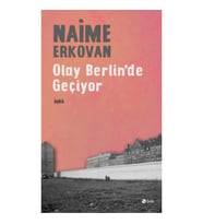 Olay Berlinde Geçiyor