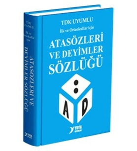 Atasözleri ve Deyimler Sözlüğü