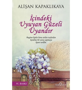 İçindeki Uyuyan Güzeli Uyandır