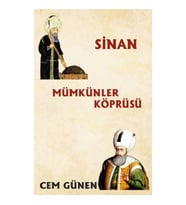 Mümkünler Köprüsü / Sinan