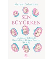 Sen Büyürken