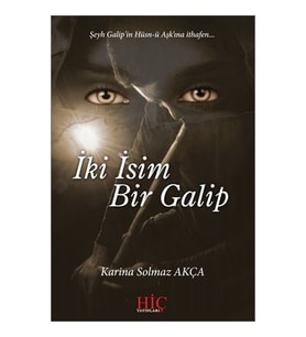 İki İsim Bir Galip-Karina Solmaz Akça