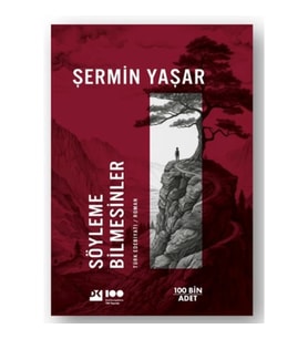 Söyleme Bilmesinler