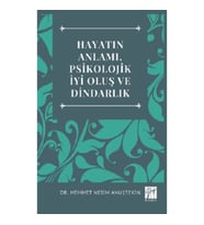 Hayatın Anlamı, Psikolojik İyi Oluş Ve Dindarlık