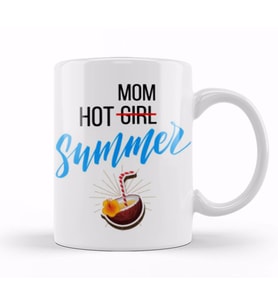 Hot Not Girl Mom Summer Kupa Bardak Porselen