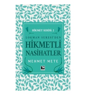 Hikmetli Nasihatlar