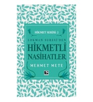 Hikmetli Nasihatlar
