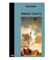 Ötekilerin Çevresi