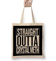 Straight Outta Crystal Meth Breaking Bad White Bez Çanta Uzun Saplı