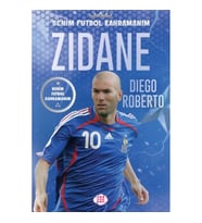 Zıdane – Benim Futbol Kahramanım