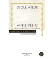 Mutlu Prens Bütün Masallar Bütün Öyküler - Hasan Ali Yücel Klasikleri