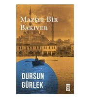 Maziye Bir Bakıver