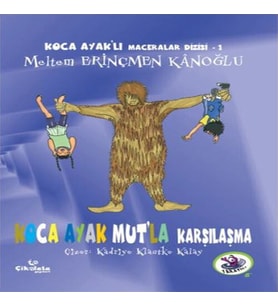 Ka Ayaklı Maceralar Dizisi 1 - Ka Ayak Mutla Karşılaşma