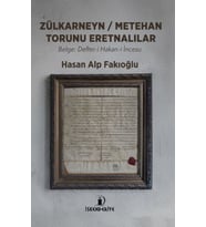 Zülkarneyn – Torunu Eretnalılar