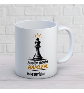 Kişiye Özel Bugün Benim Hamlem Baskılı Kupa – İsimli Satranç Şah & Taç Tasarımlı Hediye