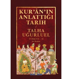 Kur'an'ın Anlattığı Tarih: Türkiye 2
