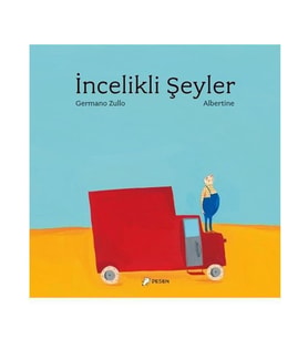 İncelikli Şeyler Cilti Germano Zullo Desen Yayınları