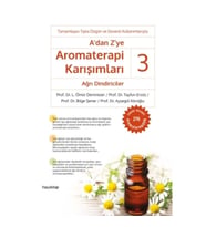 A’dan Z’ye Aromaterapi Karışımları -3 Ağrı Dindiriciler
