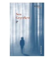Sen Geçerken