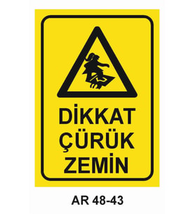 DİKKAT ÇÜRÜK ZEMİN KADIN FİGÜRLÜ İŞ GÜVENLİĞİ UYARI LEVHASI 1 ADET PVC 21 X 29CM