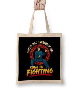 Funny Surely Not Everybody Was Kung Fu Kungfu Pun Bez Çanta Uzun Saplı