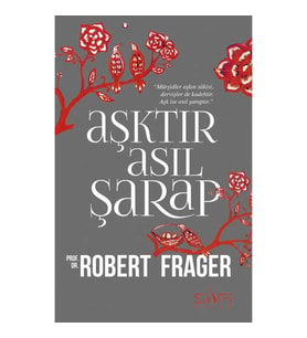 Aşktır Asıl Şarap