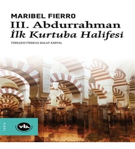 3. Abdurrahman İlk Kurtuba Halifesi