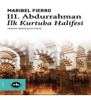 3. Abdurrahman İlk Kurtuba Halifesi