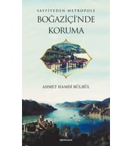 Sayfiyeden Metropole Boğaziçi'nde Koruma