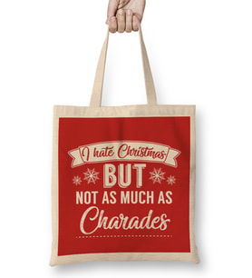 I Hate Christmas But Not As Much As Charades Bez Çanta Uzun Saplı